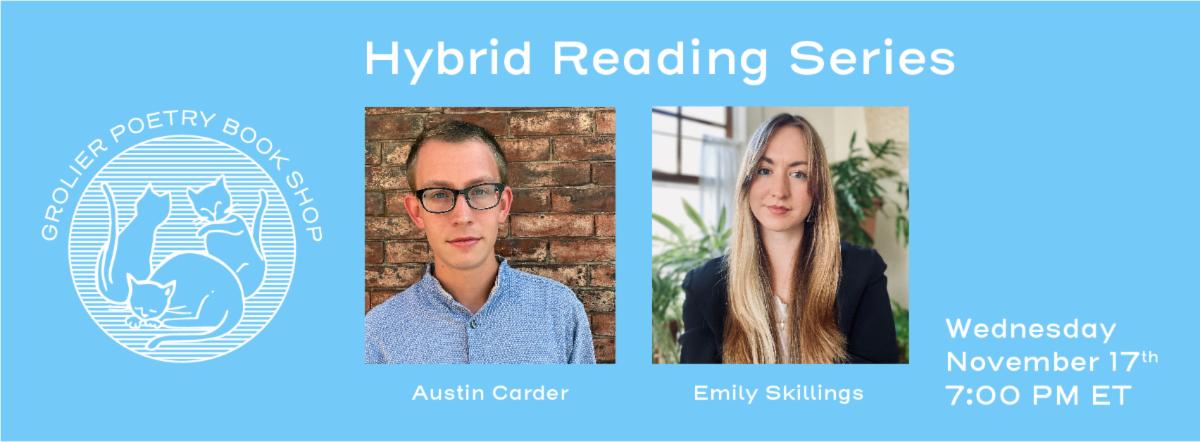 Hybrid Reading with Austin Carder and Emily Skillings