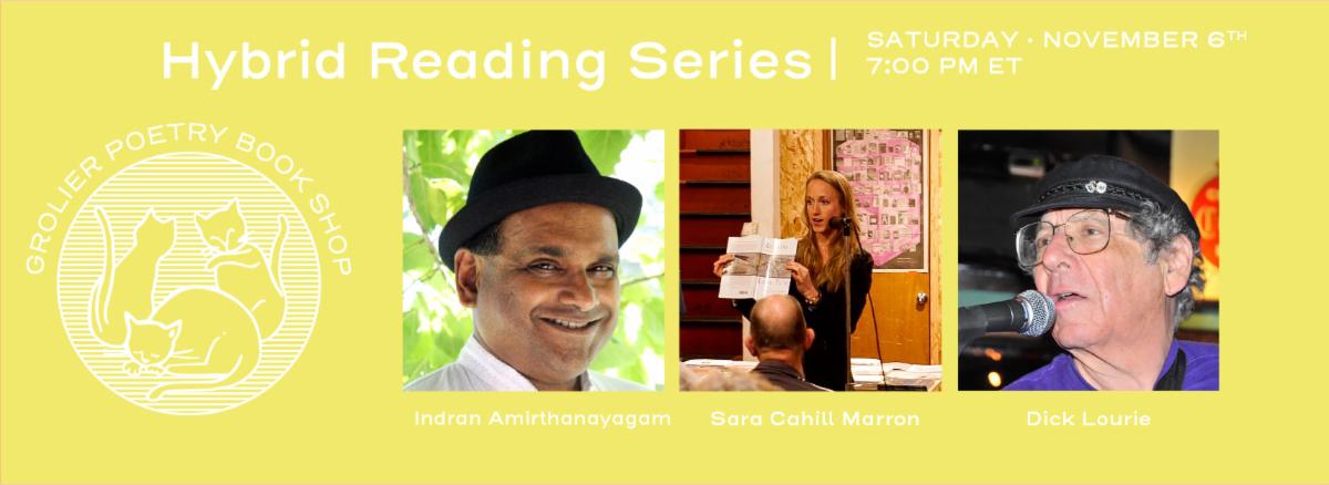 Hybrid Reading with Indran Amirthanayagam, Sara Cahill Marron, and Dick Lourie